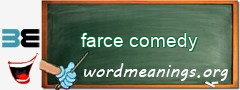 WordMeaning blackboard for farce comedy